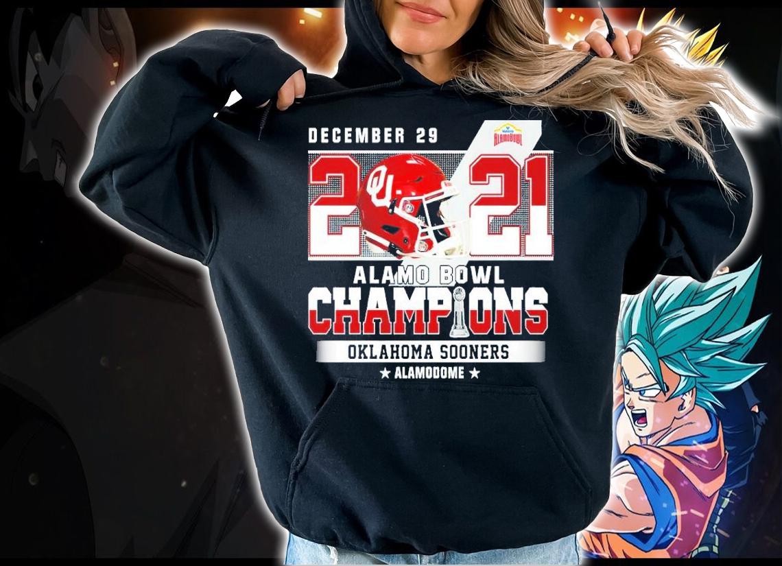 December 29 2021 Alamo Bowl Champions Oklahoma Sooners Alamodome Shirt hoodie