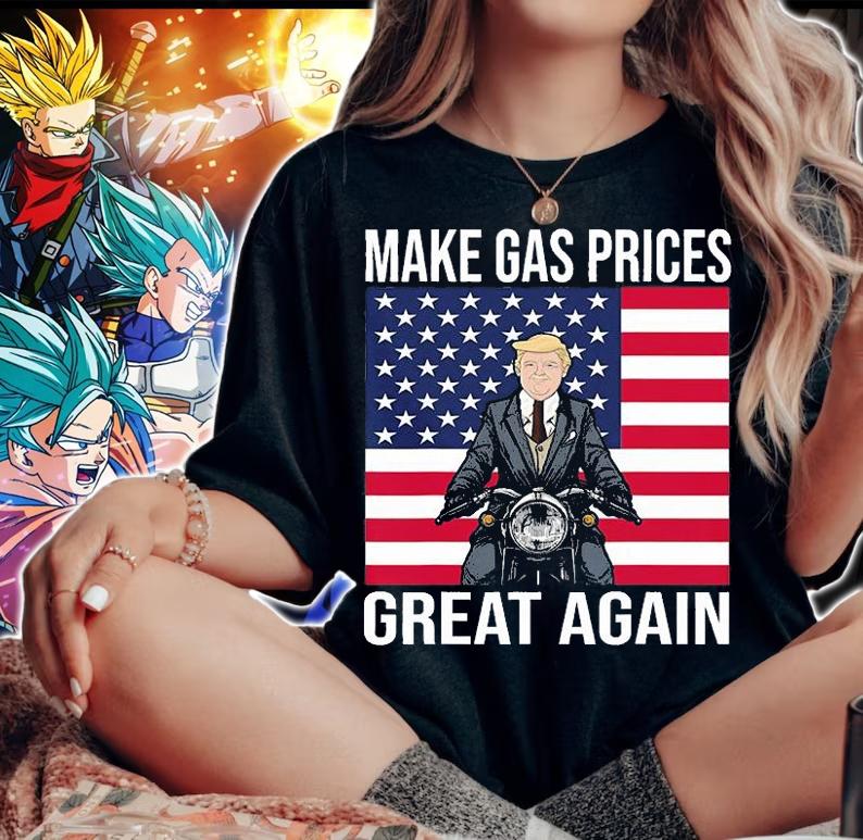 Funny Trump Supporter Make Gas Prices Great Again USA Flag T-Shirt woman shirt