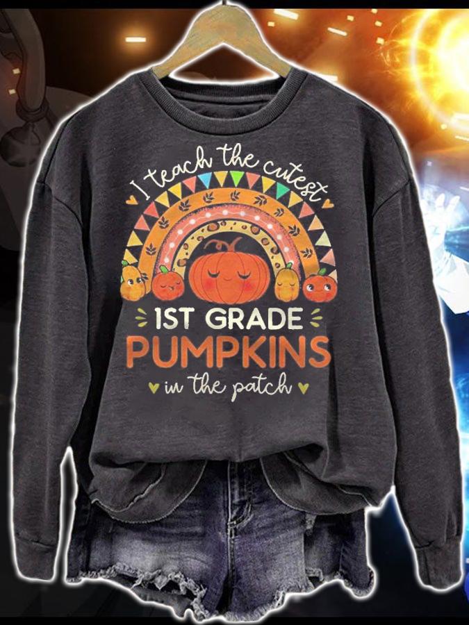 I Teach The Cutest 1St Grade Pumpkin Halloween Teacher Shirt sweatshirt