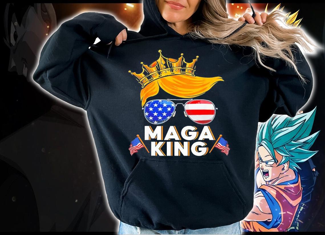 MAGA King Donald Trump American T-Shirt hoodie