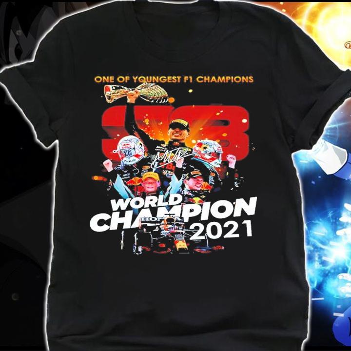 One Of Youngest F1 Champions Max 33 World Champion 2021 Shirt shirt