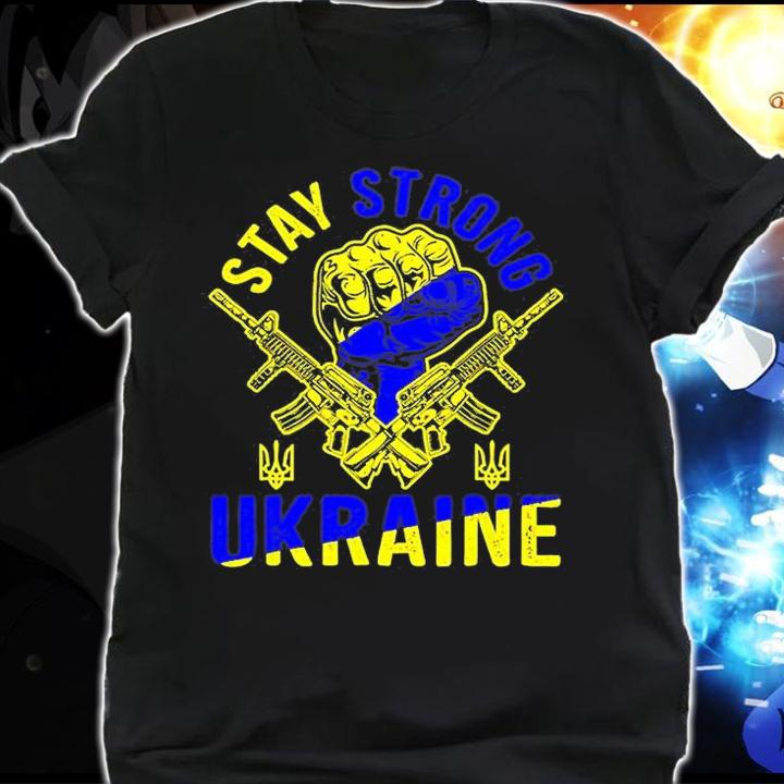 Stay Strong Ukraine I Stand With Ukraine Free Ukraine T-Shirt shirt