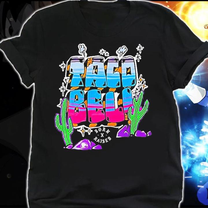 Taco Bell Born X Raised T-Shirt shirt