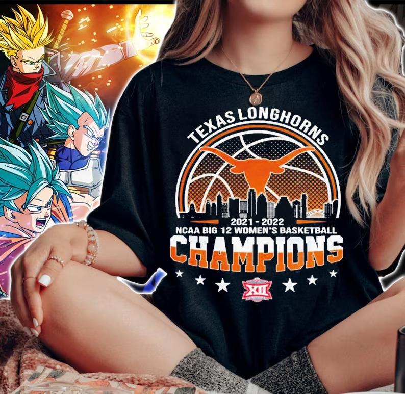 Texas Longhorns NCAA Big 12 Women's Basketball 2021-2022 Champions Shirt woman shirt