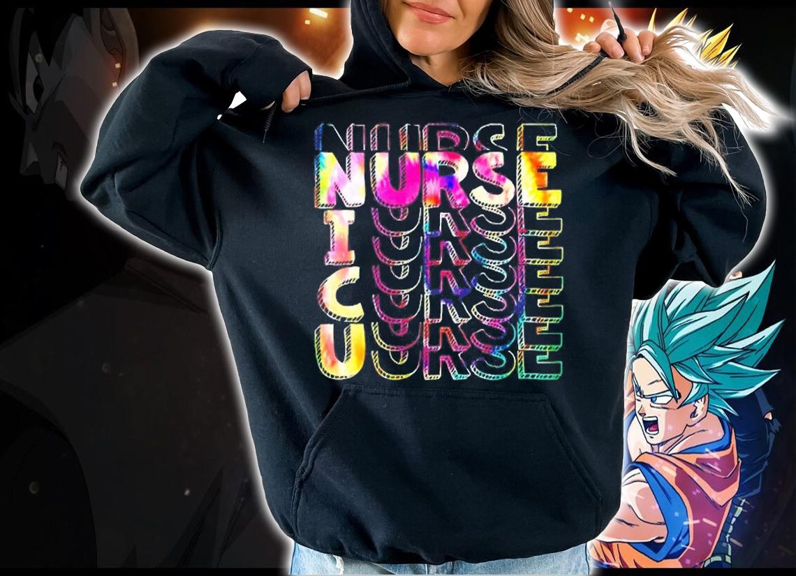 Tie Dye Nicu Nurse T-Shirt hoodie