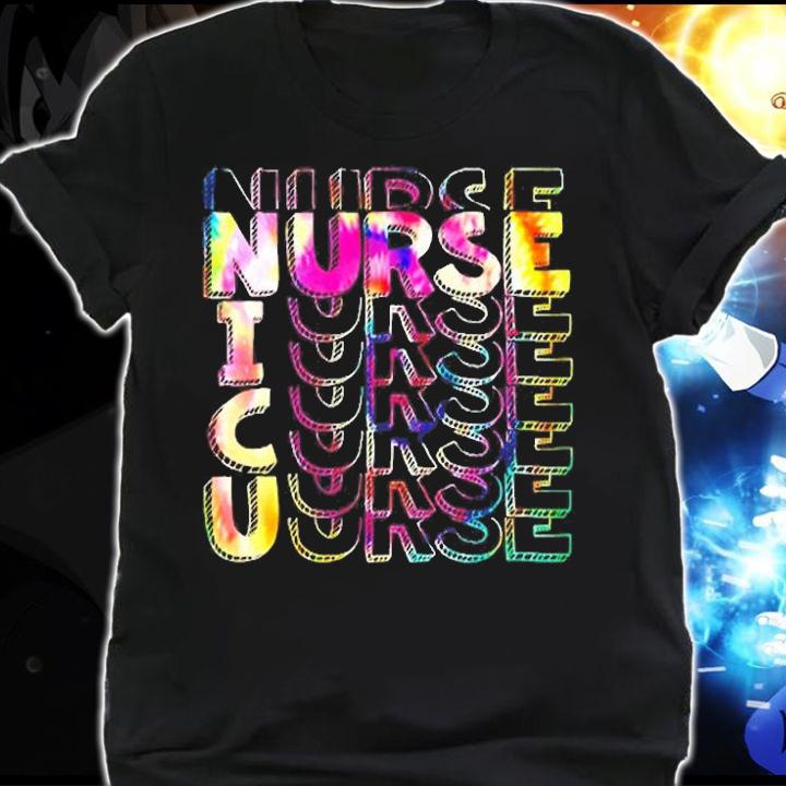 Tie Dye Nicu Nurse T-Shirt shirt