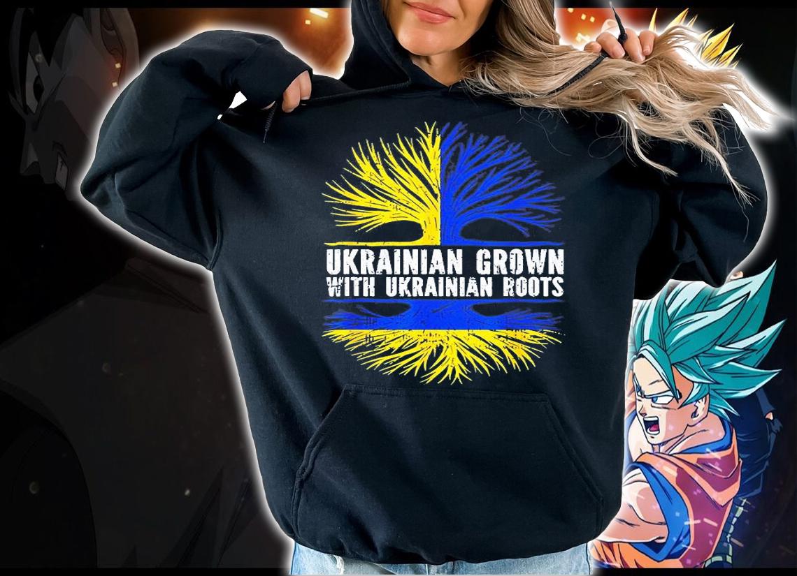 Ukrainian Grown with Ukrainian Roots Flag Ukraine Love Ukraine T-Shirt hoodie