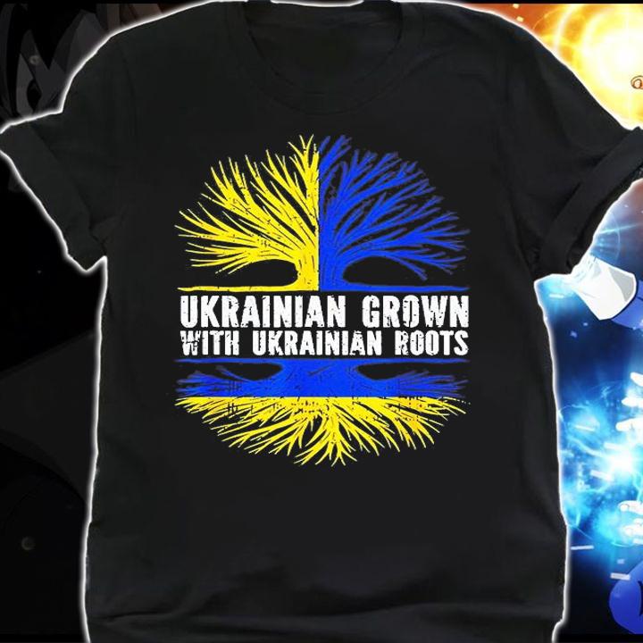 Ukrainian Grown with Ukrainian Roots Flag Ukraine Love Ukraine T-Shirt shirt