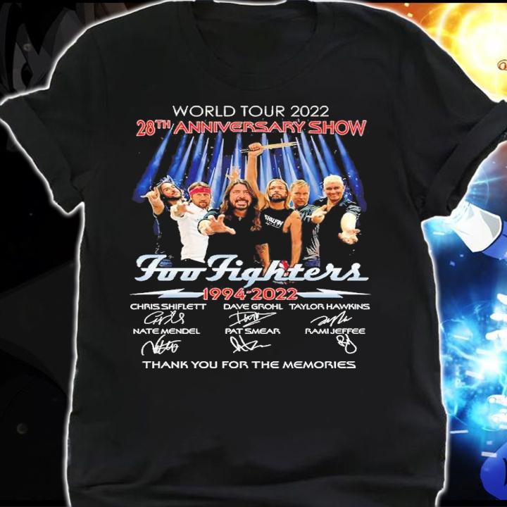 World Tour 28th Anniversary Show Foo Fighters 1994-2022 Signatures Thank You For The Memories Shirt shirt