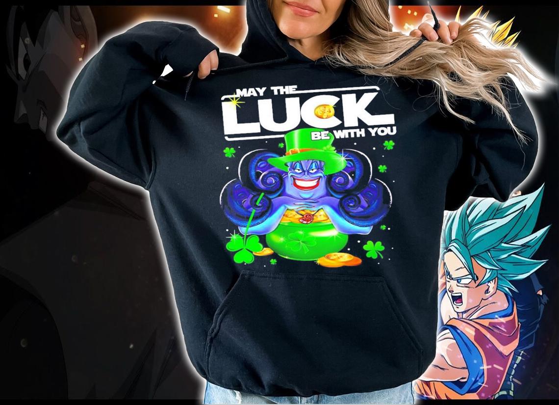 Ursula may the luck be with you St. Patrick's Day Star Wars t-shirt hoodie