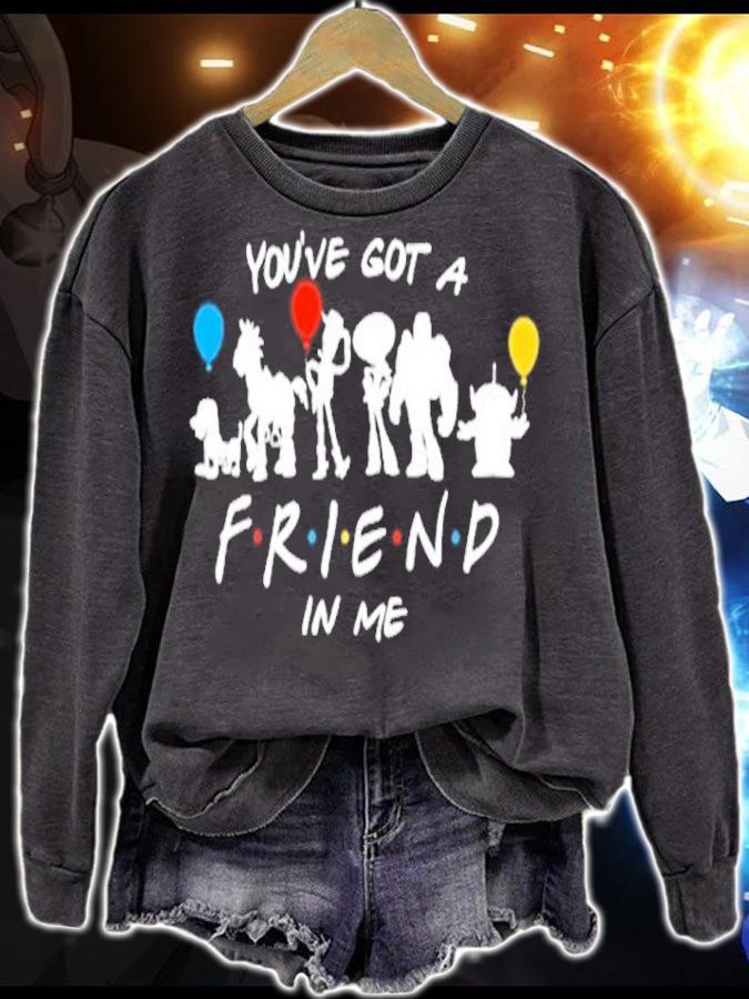 You've got a friend in me Disney Characters t-shirt sweatshirt