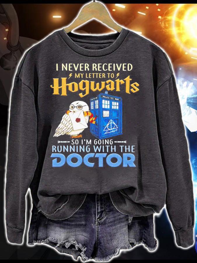 Never Received Letter Hogwarts Im Going Running Doctor Who t-shirt sweatshirt