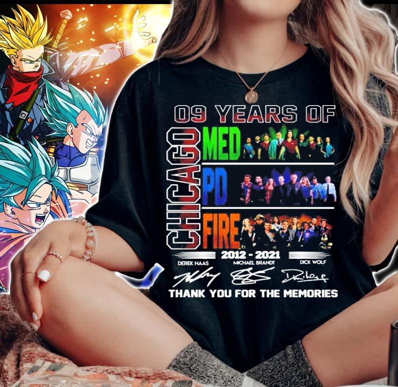 09 years of Chicago Med PD Fire thank you for the memories shirt woman shirt