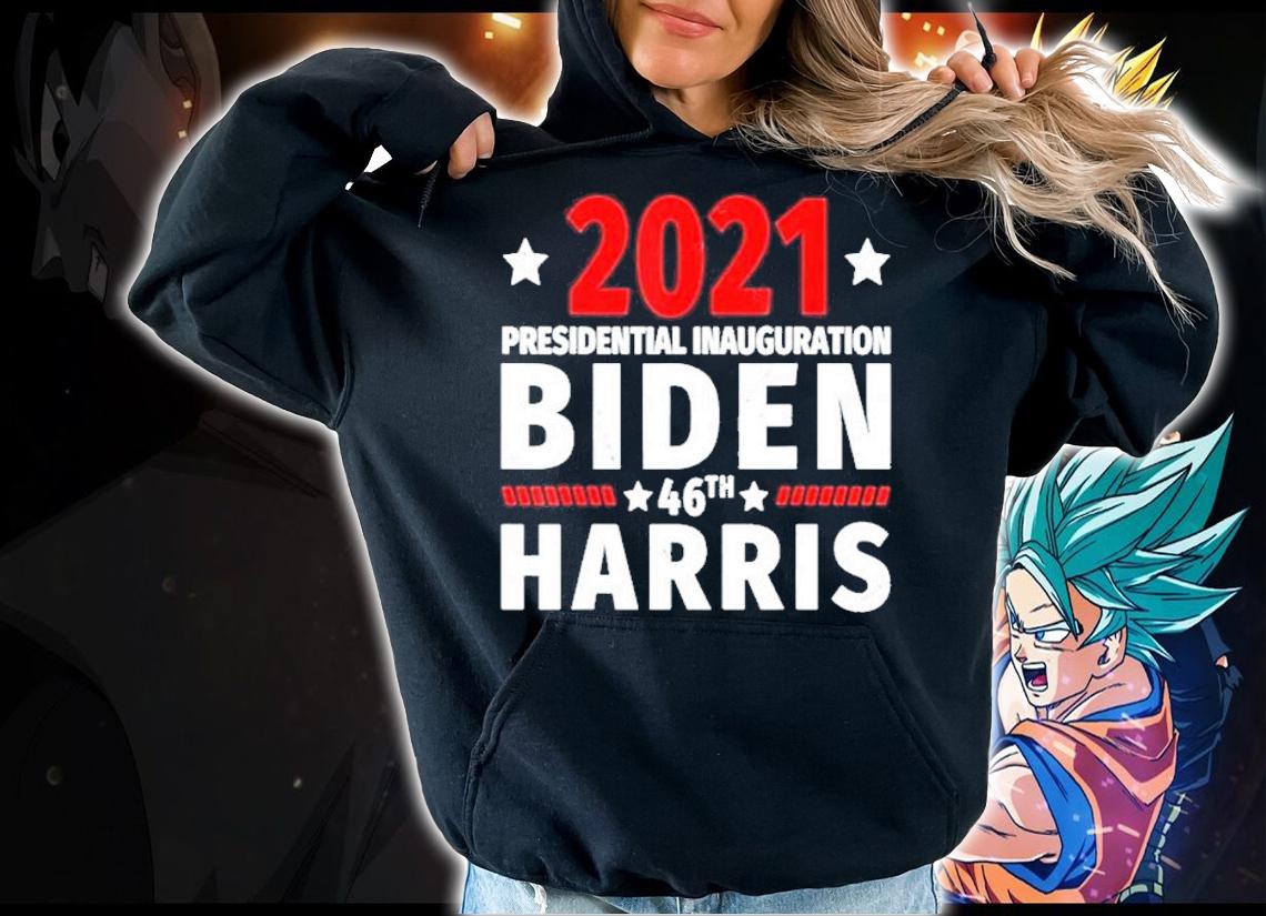 2021 president inauguration Biden 46th Harris political shirt hoodie