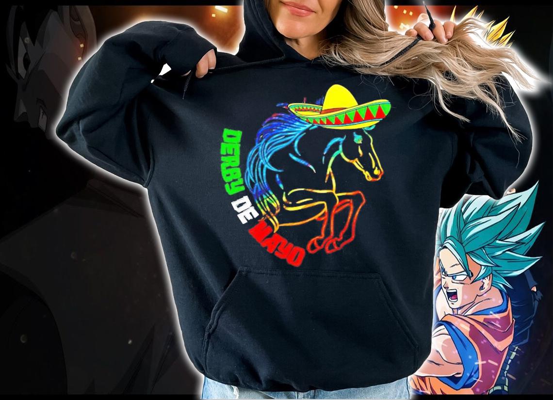 Derby de Mayo Kentucky Horse Race Mexico shirt hoodie
