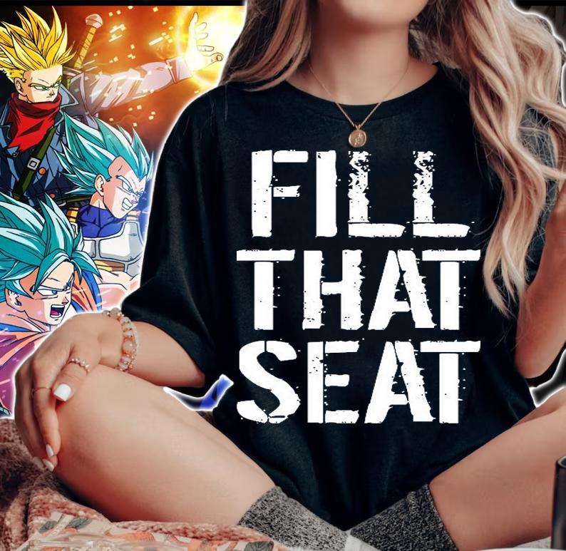 Fill That Seat Pro Trump T-Shirt woman shirt