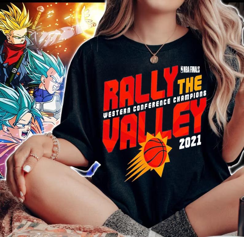NBA Finals Western Conference Champions Rally The Valley Phoenix Suns shirt woman shirt