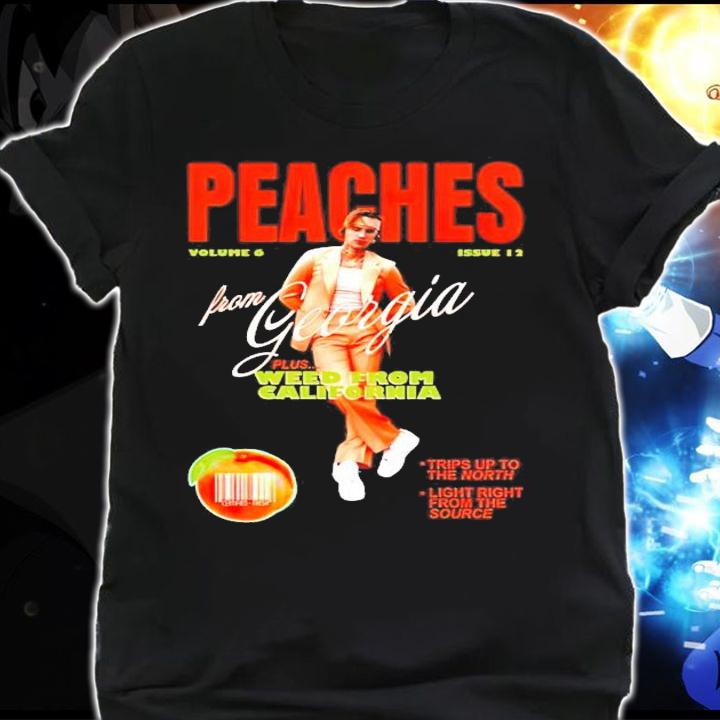 Peaches from georgia plus weed from california shirt shirt