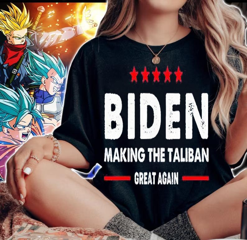 Biden making the Taliban great again anti Biden T-shirt woman shirt
