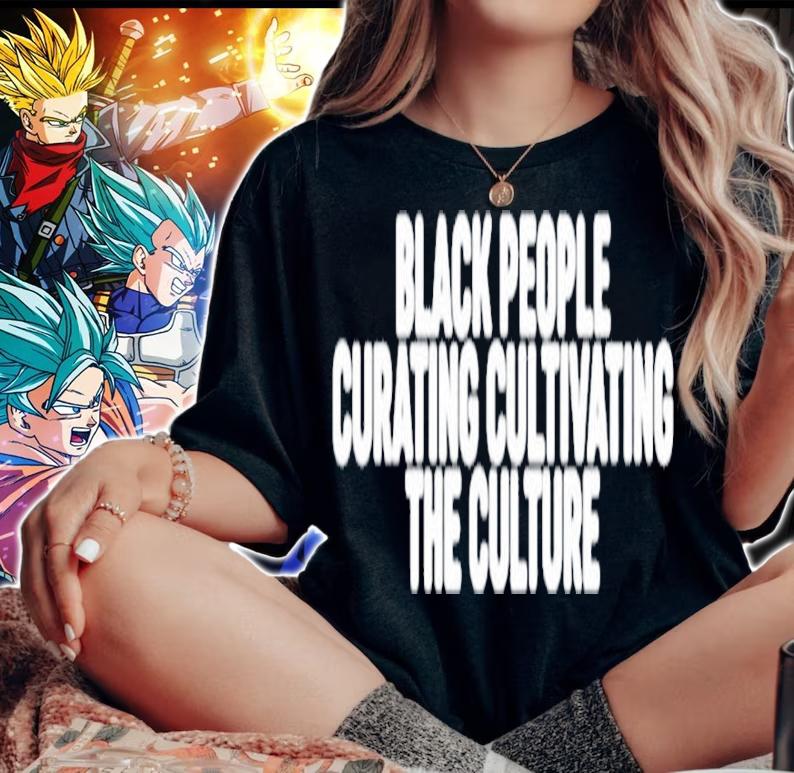 Black people curating cultivating the culture shirt woman shirt