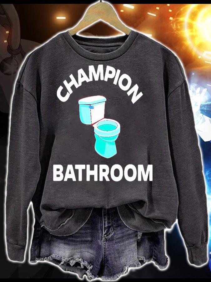 Champion Bathroom T-shirt sweatshirt