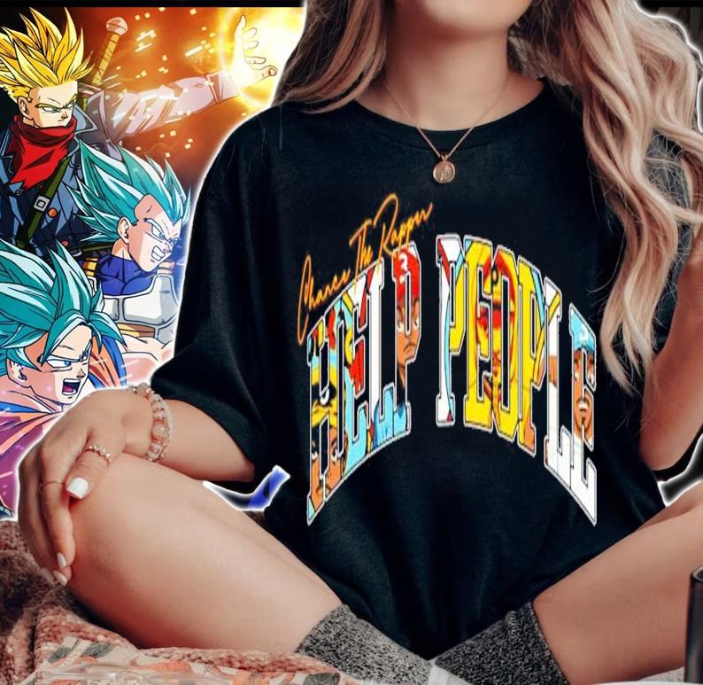 Chance The Rapper Help People shirt woman shirt