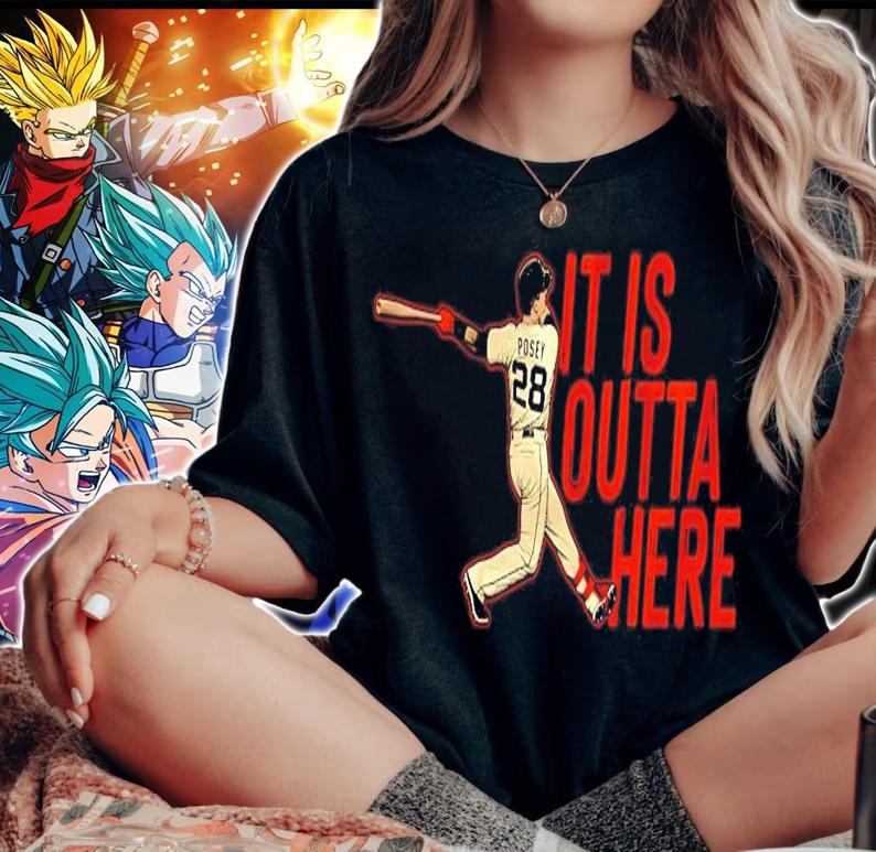 Buster Posey it is outta here shirt woman shirt