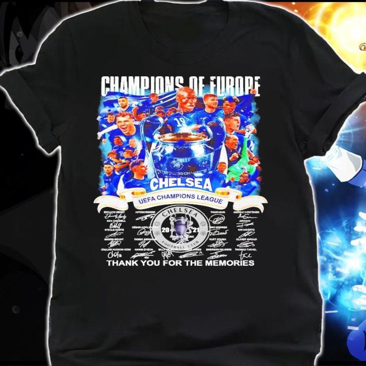 Champions of Europe Chelsea UEFA Champions League thank you for the memories t-shirt shirt