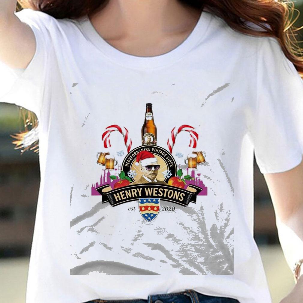 Herefordshire Vintage Cider Henry Weston Society Est 2020 Christmas T-Shirt woman shirt