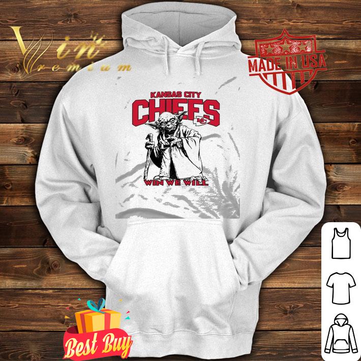 Kansas City Chiefs Star Wars Yoda Win We Will shirt hoodie