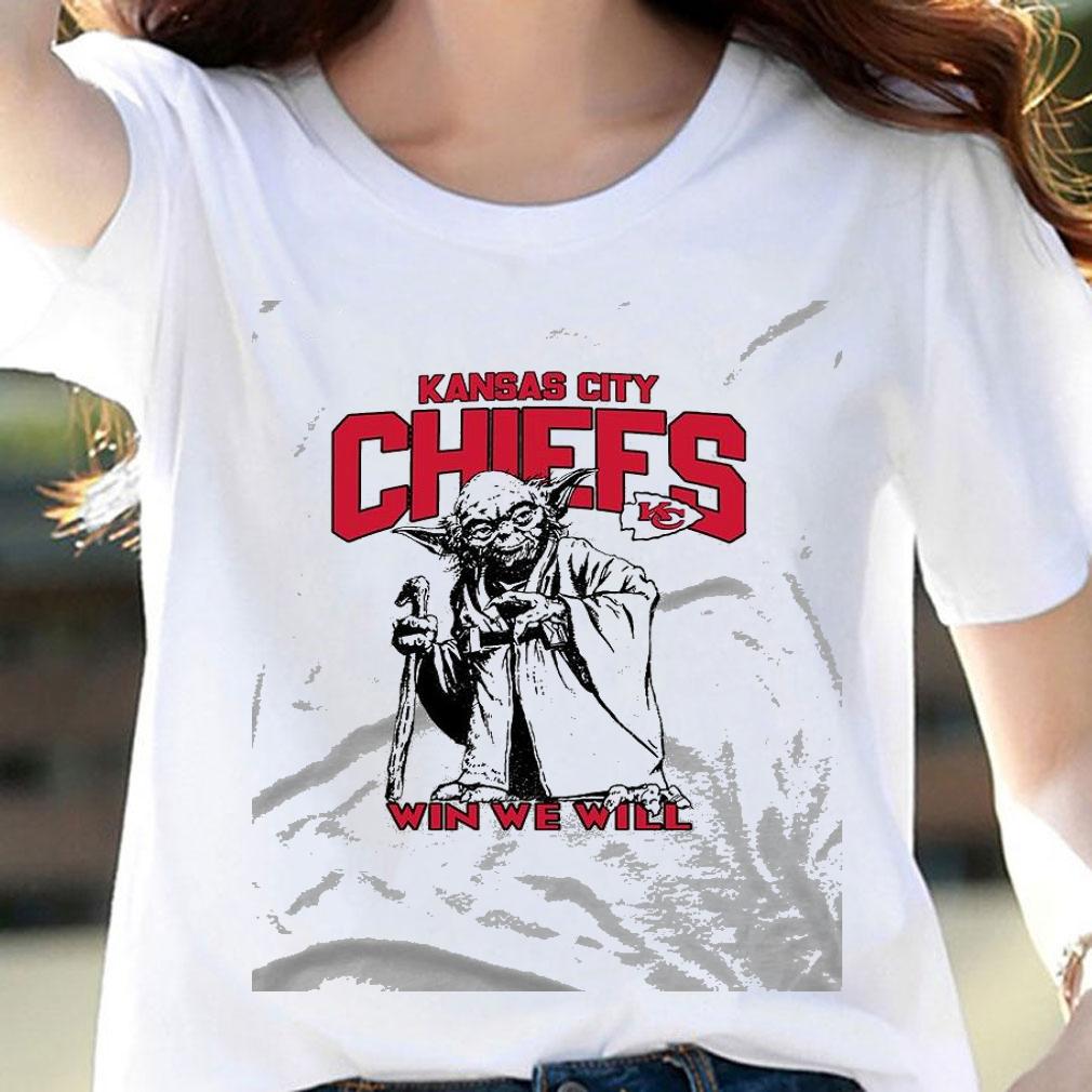 Kansas City Chiefs Star Wars Yoda Win We Will shirt woman shirt
