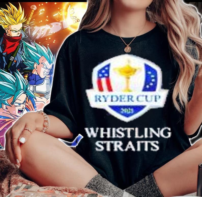 Ryder Cup 2021 Whistling Straits Golf T-shirt woman shirt