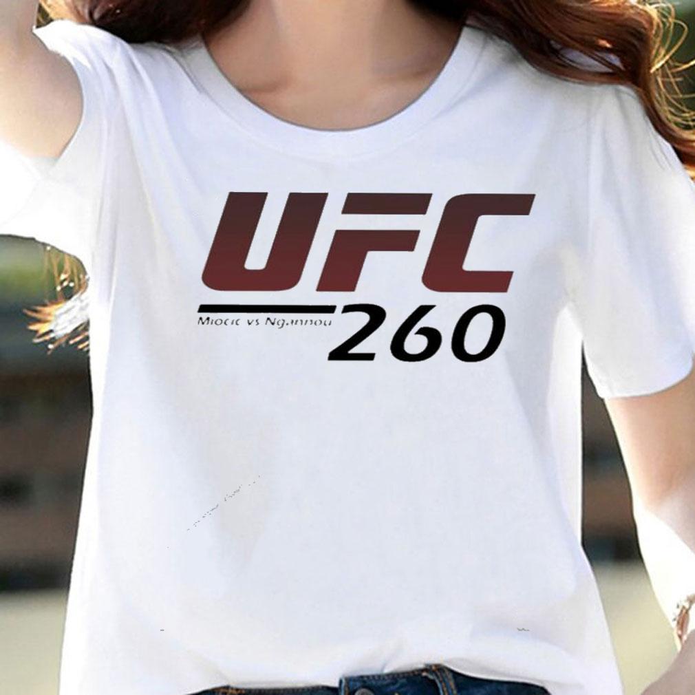 UFC 260 Miocic vs Ngannou shirt woman shirt