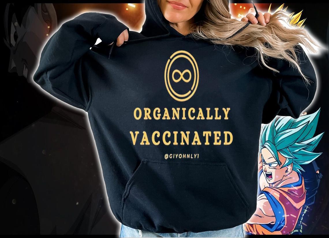 Organically Vaccinated classic T-shirt hoodie