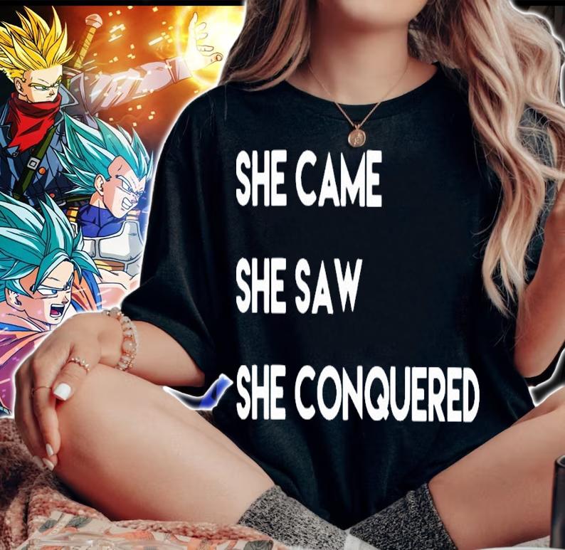 She came she saw she conquered shirt woman shirt