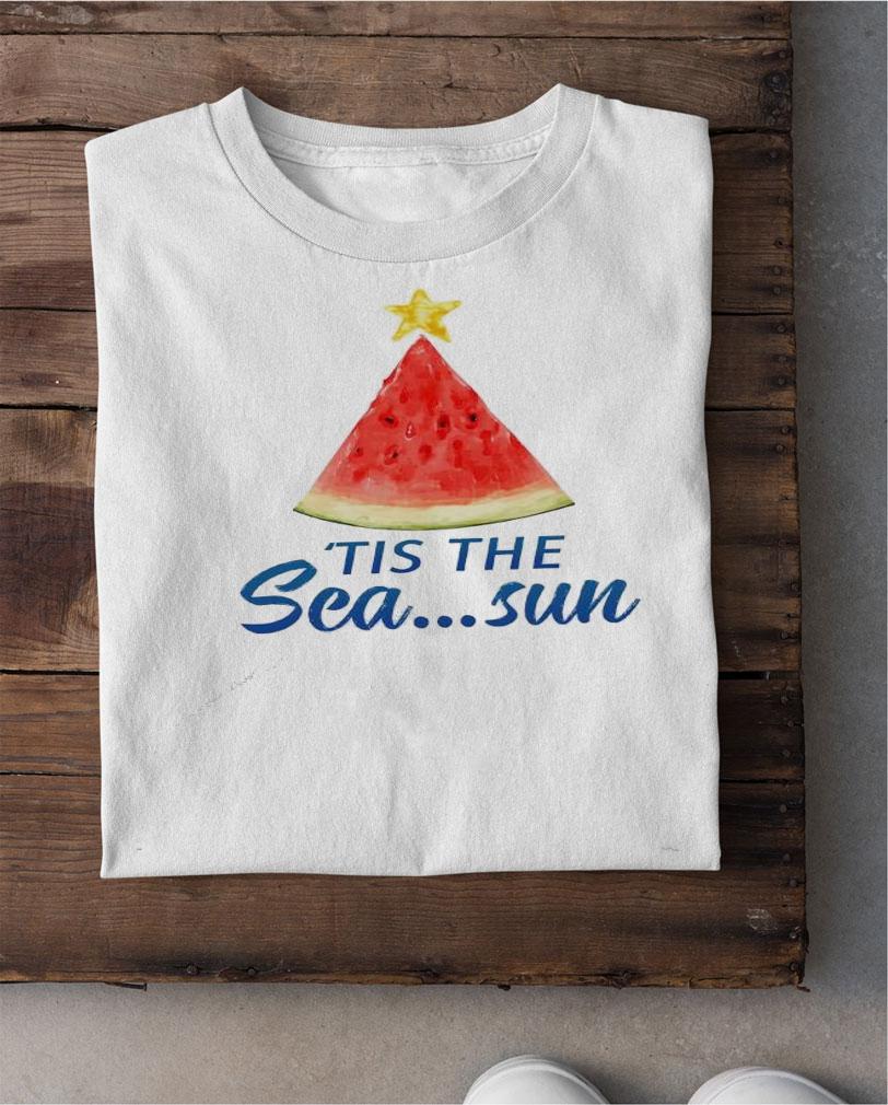 Watermelon Christmas in July 'tis the Sea sun shirt shirt