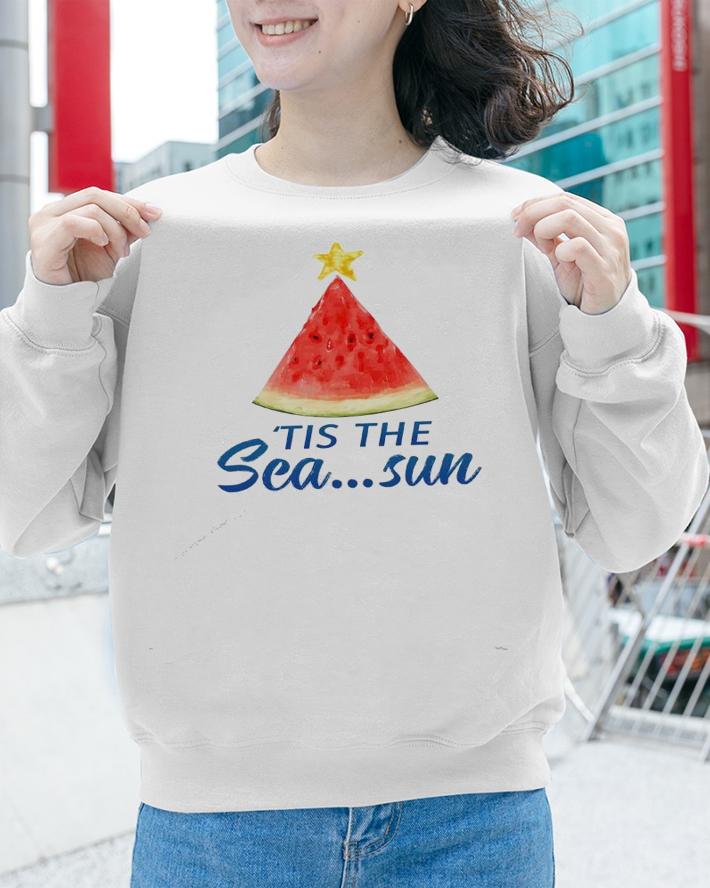 Watermelon Christmas in July 'tis the Sea sun shirt sweatshirt