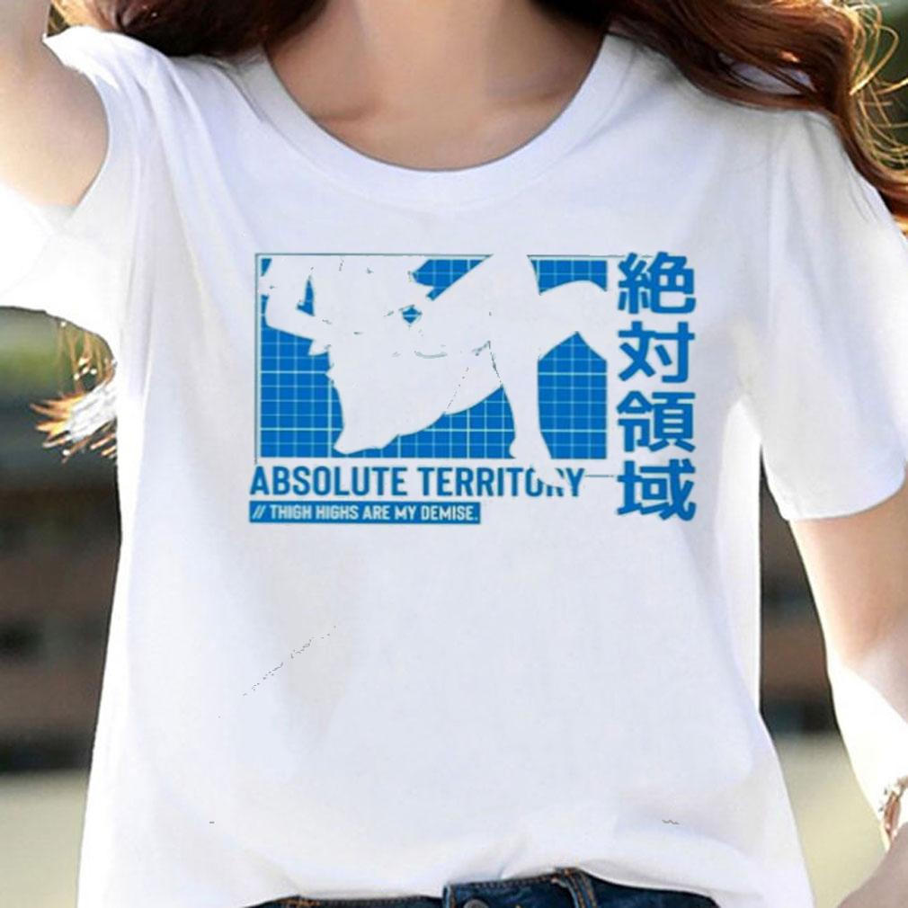 Trash taste absolute territory thigh highs are my demise shirt woman shirt