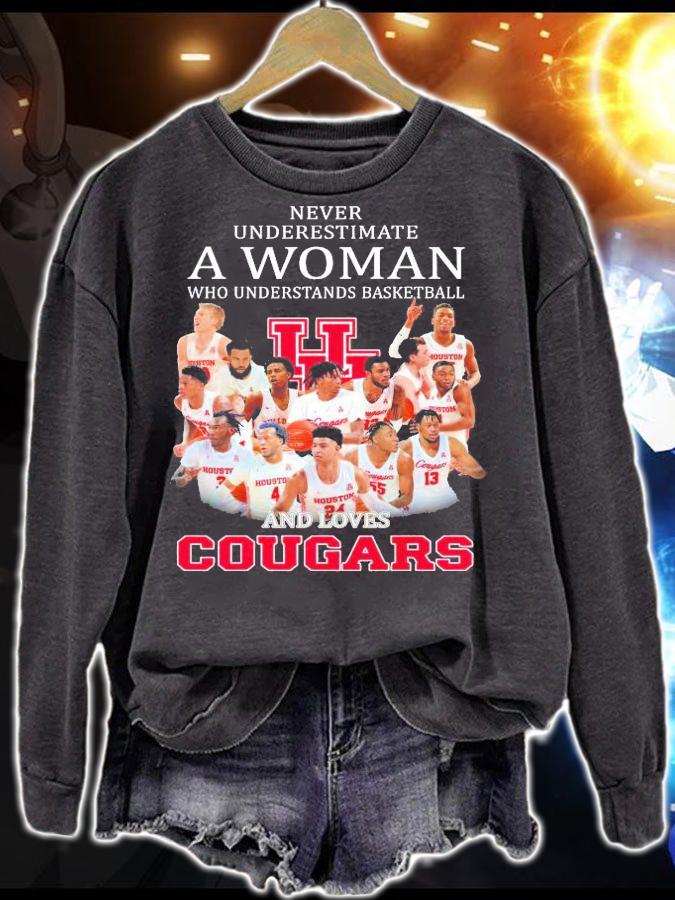 Never underestimate a woman who understands basketball and loves Cougars shirt sweatshirt