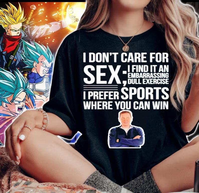Norm Macdonald I don't care for sex quotes shirt woman shirt