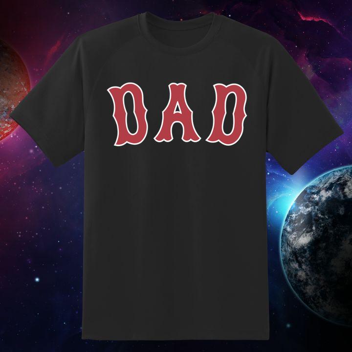 Boston Red Sox Dad Shirt - Father's Day Gift for the #1 Fan!