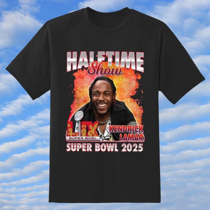 Halftime Show Kendrick Lamar Super Bowl LIX 2025 Shirt