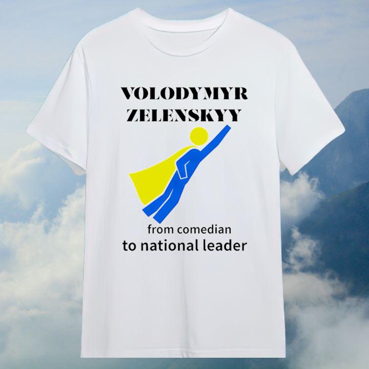Volodymyr Zelensky From Comedian To National Leader Iconic T-Shirt