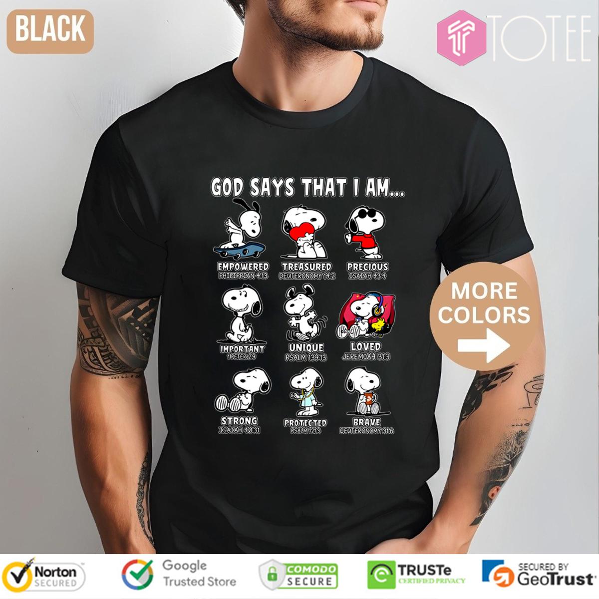 Snoopy God Says I Am Classic Shirt - Get Yours Now!