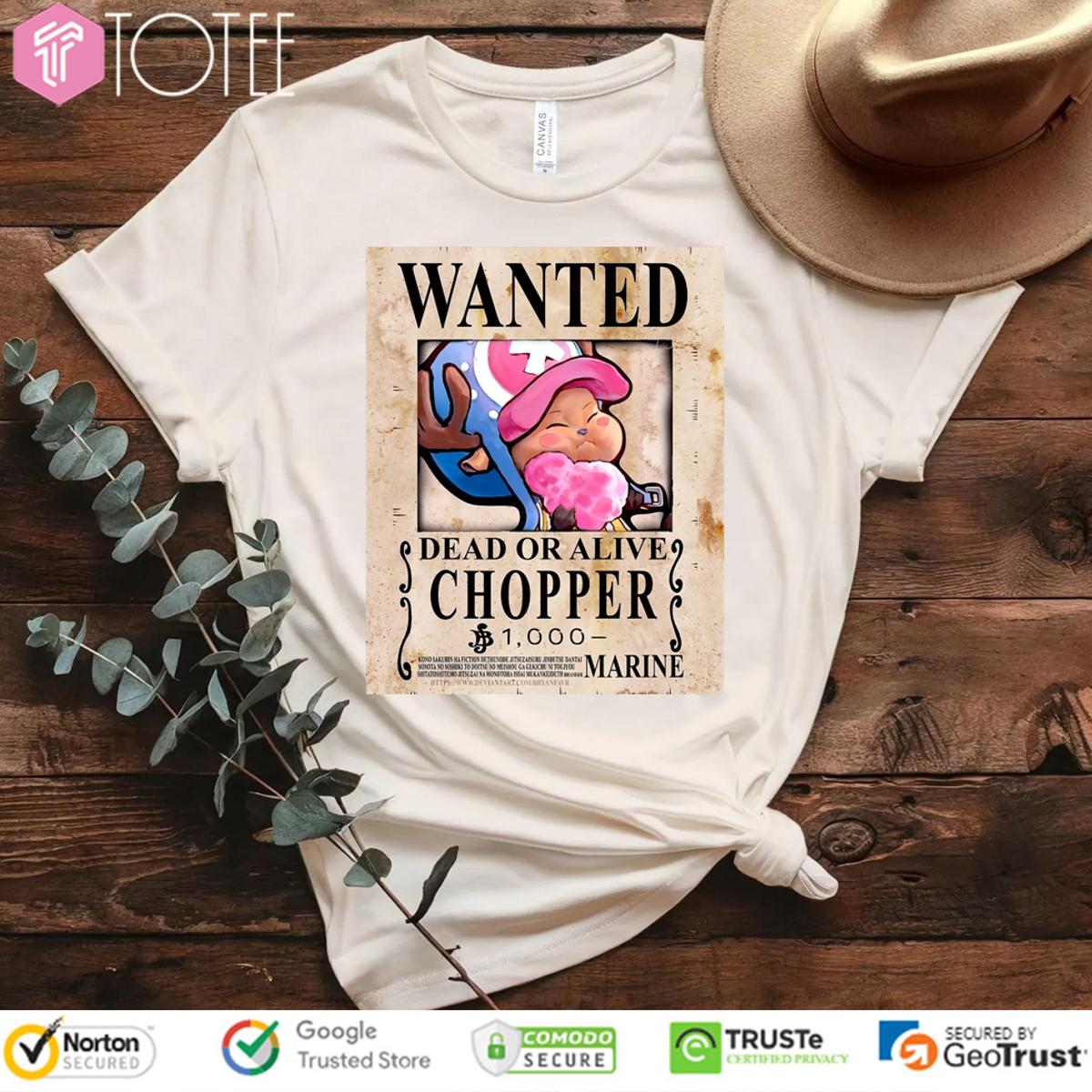 Wanted Dead Or Alive Tony Tony Chopper One Piece Cute T-Shirt