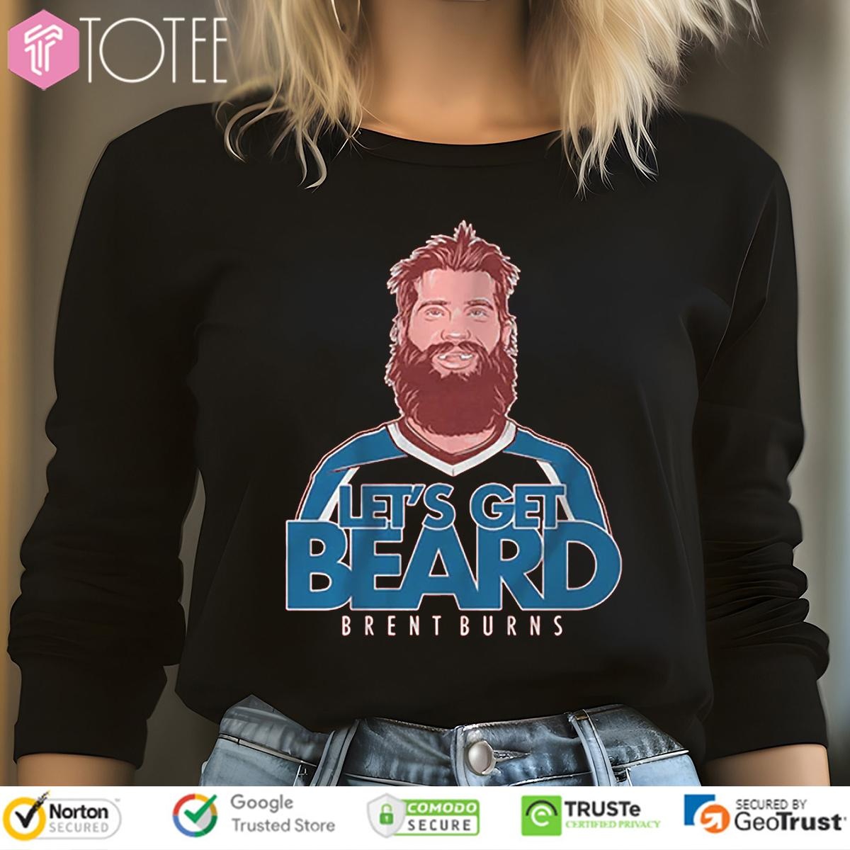 Brent Burns Lets Get Beard Colorado Avalanche Long Sleeve